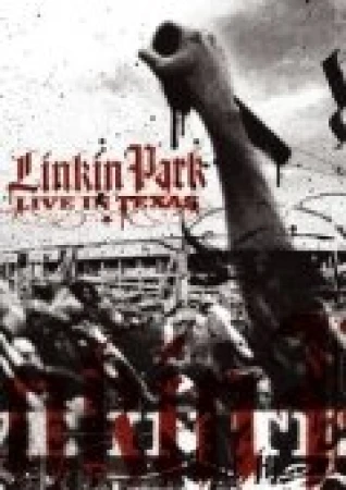 Linkin Park: Live in Texas в hd качестве